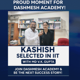 Kashish IIT Achiever Dashmesh Academy